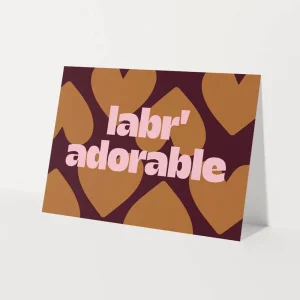 Wenskaart - Labr’ adorable